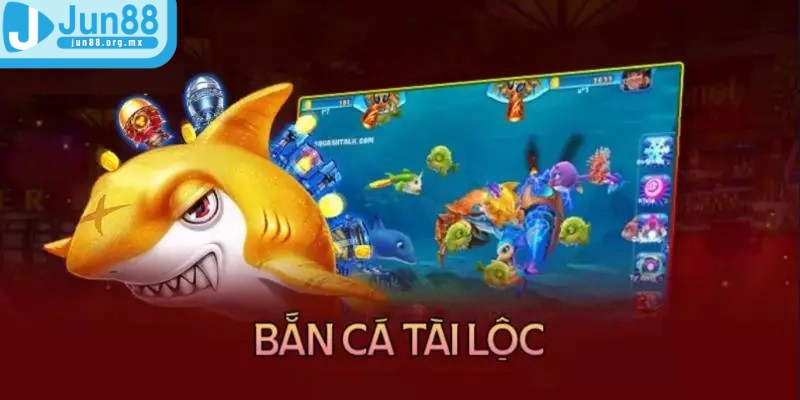 Bắn cá Tài Lộc mang lại những phút giây thư giãn tuyệt vời